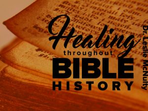 Healing-Throughout-Bible-History-Big